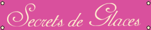 Secrets de Glaces